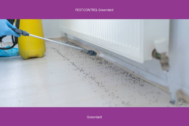 PEST CONTROL Greenbelt